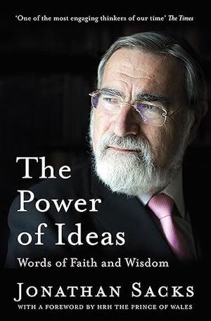 Sacks, Jonathan. The Power of Ideas - Words of Faith and Wisdom. Hodder & Stoughton, 2023.