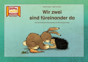 Engler, Michael / Joëlle Tourlonias. Wir zwei sind füreinander da / Kamishibai Bildkarten - Eine Geschichte übers Gesundwerden und Sich-geborgen-Fühlen. 12 Bildkarten für das Erzähltheater. Hase und Igel Verlag GmbH, 2022.