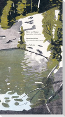 Steine und Wasser / Stones and Water Eva Pietzcker