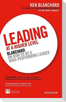 Leading at a Higher Level