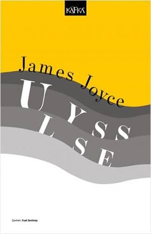 Joyce, James. Ulysses. Kafka Yayinevi, 2019.