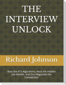 THE INTERVIEW UNLOCK
