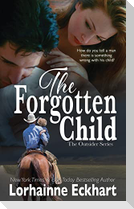 The Forgotten Child