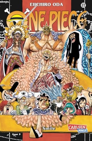 Oda, Eiichiro. One Piece 77. Smile. Carlsen Verlag GmbH, 2016.