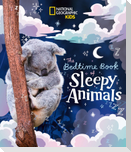 The Bedtime Book of Sleepy Animals