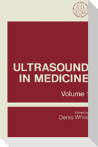 Ultrasound in Medicine