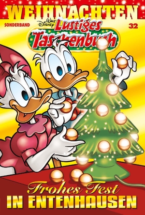 Disney. Lustiges Taschenbuch Weihnachten 32 - Frohes Fest in Entenhausen. Egmont Ehapa Media, 2026.