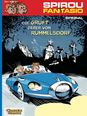 Yann / Fabrice Tarrin. Spirou & Fantasio Spezial 06: Die Gruft derer von Rummelsdorf. Carlsen Verlag GmbH, 2008.