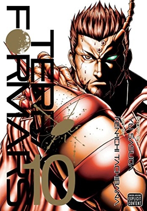 Sasuga, Yu. Terra Formars, Vol. 10. Viz Media, 2016.