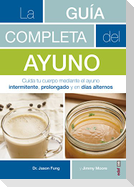Guia Completa del Ayuno, La