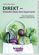 DIREKT - Einkaufen (fast) ohne Supermarkt