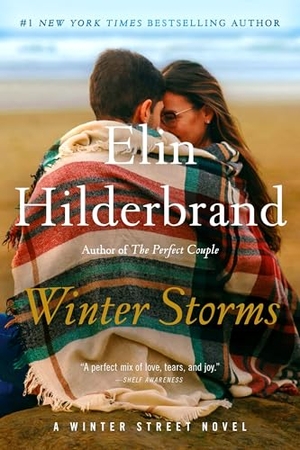 Hilderbrand, Elin. Winter Storms. Little Brown and Company, 2026.