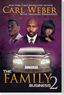 The Family Business 2