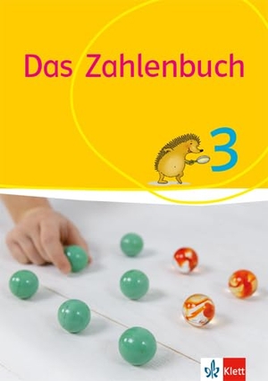Wittmann, Erich C. / Müller, Gerhard N. et al. Das Zahlenbuch. Schülerbuch 3. Schuljahr. Allgemeine Ausgabe ab 2017 - Allgemeine Ausgabe ab 2017. Klett Ernst /Schulbuch, 2018.