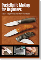 Pocketknife Making for Beginners