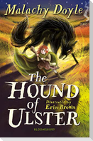 The Hound of Ulster: A Bloomsbury Reader