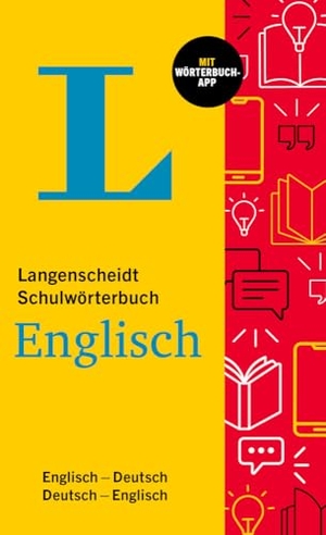 Langenscheidt Schulwörterbuch Englisch - Englisch - Deutsch / Deutsch - Englisch mit Wörterbuch-App. Langenscheidt bei PONS, 2025.