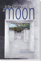 In the Courtyard of the Moon: Selected Poems