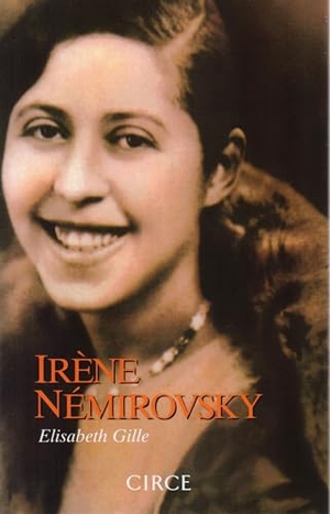 Gille, Elisabeth. Irène Némirovsky : el mirador : memorias soñadas. Circe Ediciones, S.L.U., 1995.