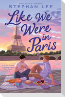 Like We Were in Paris