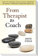 From Therapist to Coach