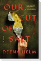 Our Cut of Salt