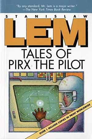 Lem, Stanislaw. Tales of Pirx the Pilot. Houghton Mifflin, 1990.