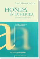 Honda es la herida (antología general)