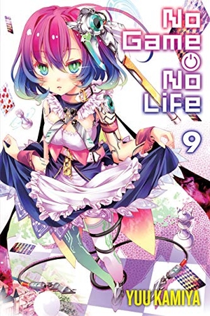 Kamiya, Yuu. No Game No Life, Vol. 9 (light novel). Sceptre, 2019.