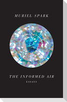 The Informed Air: Essays