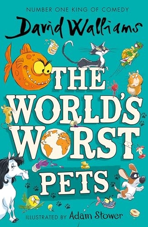 Walliams, David. The World's Worst Pets. HarperCollins Publishers, 2026.