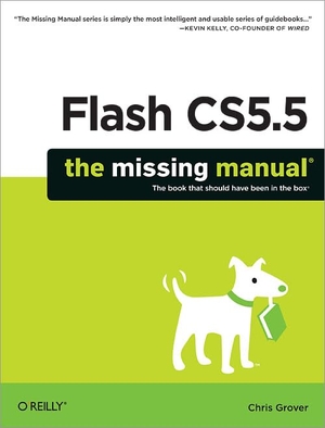 Grover, Chris. Flash Cs5.5: The Missing Manual. O'Reilly Media, 2011.