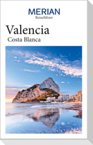 MERIAN Reiseführer Valencia Costa Blanca