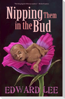Nipping Them in the Bud