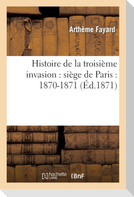 Histoire de la troisième invasion
