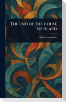 The End of the House of Alard