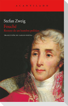 Fouché : retrato de un hombre político