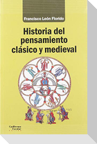 Historia del pensamiento clásico y medieval