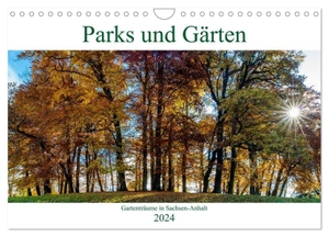 Schrader, Ulrich. Parks und Gärten in Sachsen-Anhalt (Wandkalender 2024 DIN A4 quer), CALVENDO Monatskalender - Historische Parks und Gärten in Sachsen-Anhalt. Calvendo, 2023.