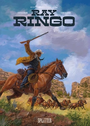 Corbeyran, Éric. Ray Ringo. Band 1 - Die Teufelspforte. Splitter Verlag, 2026.