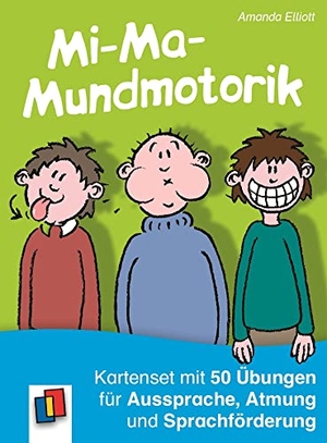 Elliott, Amanda. Mi-Ma-Mundmotorik - Kartenset mit 50 Übungen für Aussprache, Atmung und Sprachförderung. Verlag an der Ruhr GmbH, 2013.