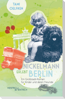 Nickelmann erlebt Berlin