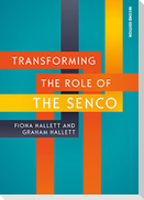 Transforming the Role of the SENCo, 2nd Edition