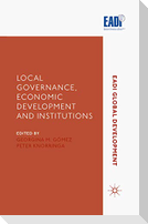 Local Governance, Economic Development and Institutions