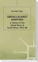 Liberals Against Apartheid