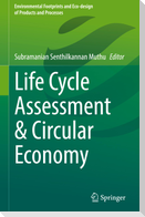 Life Cycle Assessment & Circular Economy