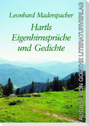 Hartls Eigenhirnsprüche und Gedichte