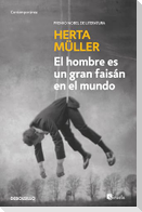 El Hombre Es Un Gran Faisán En El Mundo / Man Is a Great Pheasant in the World