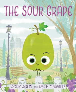 John, Jory. The Sour Grape. Thomas Nelson, 2022.