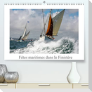 Fêtes maritimes dans le Finistère (Premium, hochwertiger DIN A2 Wandkalender 2022, Kunstdruck in Hochglanz)